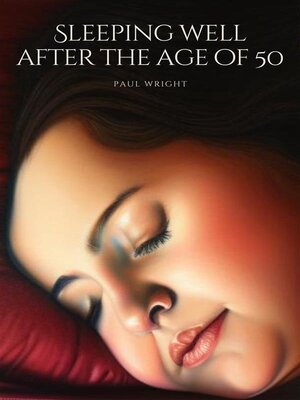 cover image of Sleeping well after the age of 50